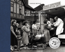 The National Health Service (NHS) : 75 Years