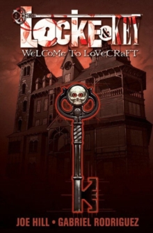 Locke & Key 1 : Welcome to Lovecraft