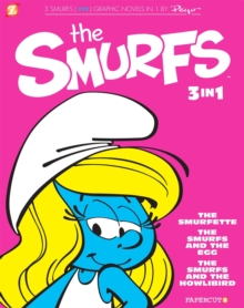 The Smurfs 3-in-1 (Vol. 2) : The Smurfette, The Smurfs and the Egg, and The Smurfs and the Howlibird