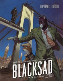 Blacksad : They All Fall Down - Part One