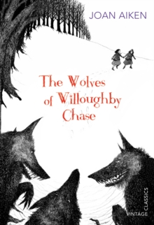 The Wolves of Willoughby Chase 1