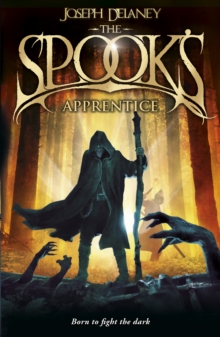 The Last Apprentice / Wardstone Chronicles 1 : The Spook's Apprentice