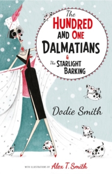 The Hundred and One Dalmatians & The Starlight Barking