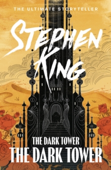 The Dark Tower 7 : The Dark Tower