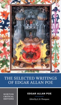 The Selected Writings of Edgar Allan Poe