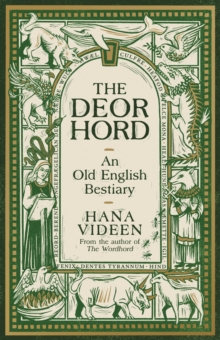 The Deorhord : An Old English Bestiary