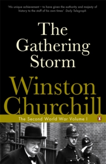 The Gathering Storm : The Second World War (Vol 1)