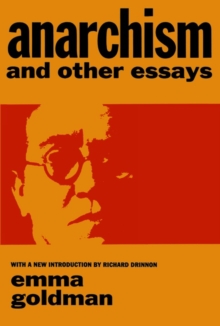 Anarchism and other essays