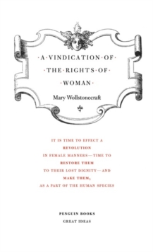 A Vindication of the Rights of Woman