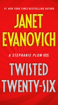 Stephanie Plum 26 : Twisted Twenty-Six