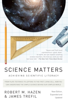 Science Matters : Achieving Scientific Literacy