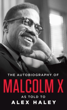 The autobiography of Malcolm X