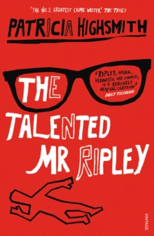 Ripley 1 : The Talented Mr. Ripley