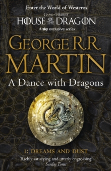 A Song of Ice and Fire 5 : A Dance With Dragons : Part 1 Dreams and Dust