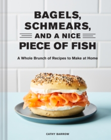 Bagels, schmears and a nice piece of fish