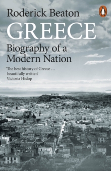 Greece, biography of a nation