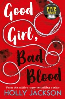 A Good Girl's Guide To Murder 2 : Good Girl, Bad Blood