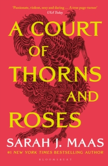 A Court of Thorns and Roses 1 : A Court of Thorns and Roses