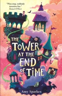 The House at the Edge of Magic 2 : The Tower at the End of Time