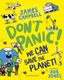 Don't Panic, We CAN Save the Planet