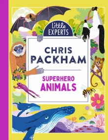 Little Experts : Superhero Animals