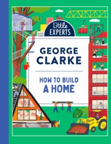 Little Experts : How to build a Home