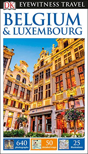 Eyewitness Travel : Belgium & Luxembourg 