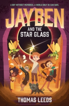 Jayben 2 : Jayben and the Star Glass