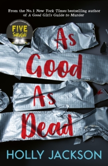 A Good Girl's Guide To Murder 3 : As Good as Dead