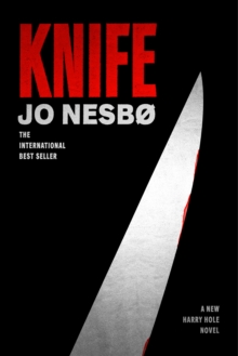 Harry Hole 12 : Knife