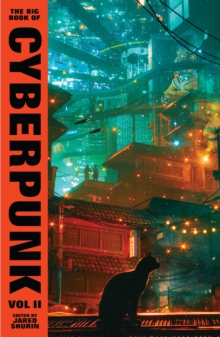 The Big Book of Cyberpunk Vol.2