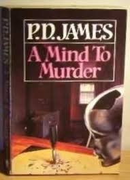 Adam Dalgliesh 2 : A Mind to Murder