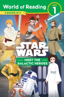 World of Reading Lvl 1 : Meet The Galactic Heroes