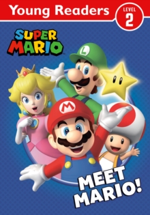 Official Super Mario Young Readers : Meet Mario