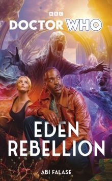 Doctor Who : Eden Rebellion