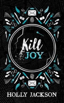 A Good Girl's Guide To Murder : Kill Joy