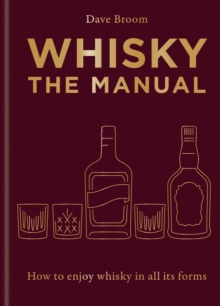 Whisky : The Manual