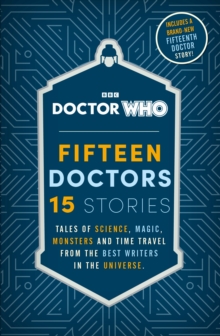 Doctor Who : Fifteen Doctors Stories