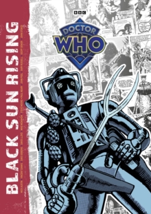 The Complete Doctor Who Back-Up Tales 2 : Black Sun Rising