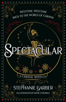 Caraval : Spectacular