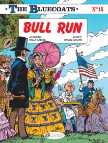 The Bluecoats 15 : Bull Run