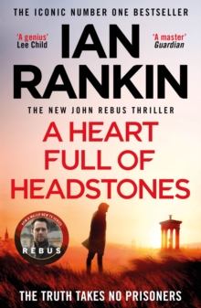 Inspector Rebus : A Heart Full Of Headstones