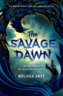 The Girl at Midnight 3 : The Savage Dawn