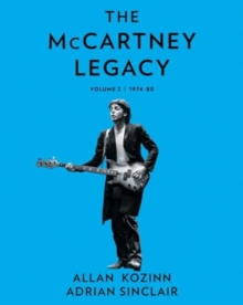 The McCartney Legacy (Vol. 2) : 1974 – 80