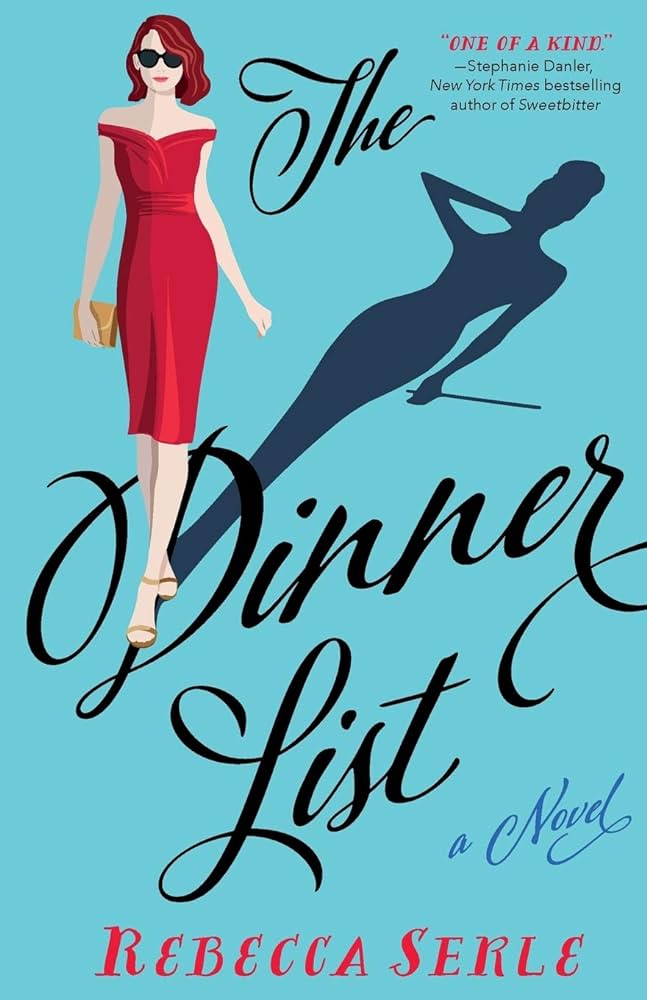 The Dinner List : A Novel