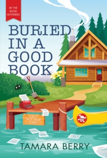 By the Book Mysteries 1 : Buried in a Good Book