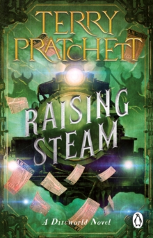 Discworld Novels : Raising Steam