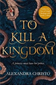 Hundred Kingdoms 1 : To Kill A Kingdom