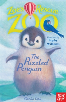 Zoe's Rescue Zoo : The Puzzled Penguin