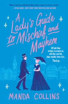 Ladies Most Scandalous 1 : A Lady's Guide to Mischief and Mayhem